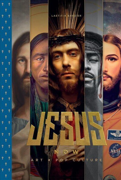 Jesus Now: Art plus Pop Culture цена и информация | Mākslas grāmatas | 220.lv