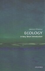 Ecology: A Very Short Introduction cena un informācija | Ekonomikas grāmatas | 220.lv