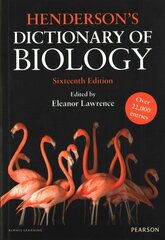 Henderson's Dictionary of Biology 16th edition цена и информация | Книги по экономике | 220.lv