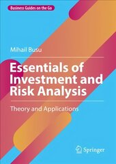 Essentials of Investment and Risk Analysis: Theory and Applications 1st ed. 2022 cena un informācija | Ekonomikas grāmatas | 220.lv