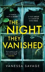 The Night They Vanished: The obsessively gripping thriller you won't be able to put down цена и информация | Фантастика, фэнтези | 220.lv