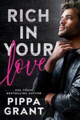 Rich in Your Love цена и информация | Фантастика, фэнтези | 220.lv