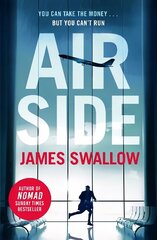 Airside: The high-octane airport thriller perfect for summer 2022 цена и информация | Фантастика, фэнтези | 220.lv