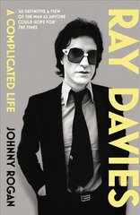 Ray Davies: A Complicated Life cena un informācija | Biogrāfijas, autobiogrāfijas, memuāri | 220.lv