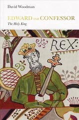 Edward the Confessor (Penguin Monarchs): The Sainted King cena un informācija | Biogrāfijas, autobiogrāfijas, memuāri | 220.lv