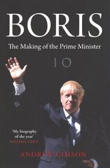 Boris: The Adventures of Boris Johnson UK ed. цена и информация | Биографии, автобиографии, мемуары | 220.lv