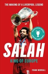 Salah: King of Europe cena un informācija | Biogrāfijas, autobiogrāfijas, memuāri | 220.lv