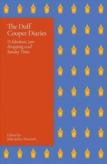 Duff Cooper Diaries: 1915-1951 цена и информация | Биографии, автобиогафии, мемуары | 220.lv