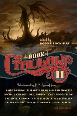 Book of Cthulhu 2: More Tales Inspired by H. P. Lovecraft cena un informācija | Fantāzija, fantastikas grāmatas | 220.lv