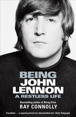 Being John Lennon цена и информация | Биографии, автобиографии, мемуары | 220.lv