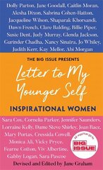 Letter to My Younger Self: Inspirational Women cena un informācija | Biogrāfijas, autobiogrāfijas, memuāri | 220.lv