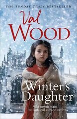 Winter's Daughter: An unputdownable historical novel of triumph over adversity from the Sunday Times bestselling author cena un informācija | Fantāzija, fantastikas grāmatas | 220.lv