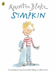 Simpkin: Celebrate Quentin Blake's 90th Birthday cena un informācija | Grāmatas mazuļiem | 220.lv