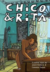Chico & Rita: A Graphic Novel cena un informācija | Fantāzija, fantastikas grāmatas | 220.lv
