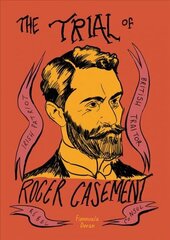 Trial of Roger Casement cena un informācija | Fantāzija, fantastikas grāmatas | 220.lv