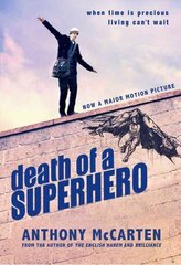 Death of a Superhero 3rd цена и информация | Фантастика, фэнтези | 220.lv