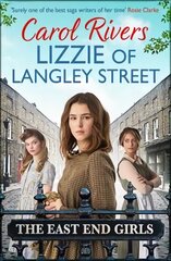 Lizzie of Langley Street: the perfect wartime family saga, set in the East End of London Reissue цена и информация | Фантастика, фэнтези | 220.lv