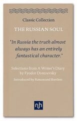 Russian Soul: Selections from a Writer's Diary 2017 cena un informācija | Biogrāfijas, autobiogrāfijas, memuāri | 220.lv