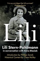 Lili: Lili Stern-Pohlmann in conversation with Anna Blasiak cena un informācija | Biogrāfijas, autobiogrāfijas, memuāri | 220.lv