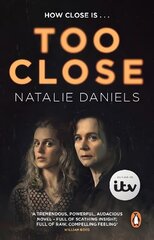Too Close: Now a major three-part ITV drama cena un informācija | Fantāzija, fantastikas grāmatas | 220.lv