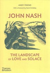 John Nash: The Landscape of Love and Solace цена и информация | Книги об искусстве | 220.lv