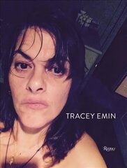 Tracey Emin: Works 2007-2017 cena un informācija | Mākslas grāmatas | 220.lv