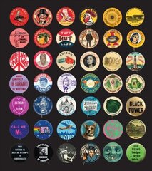 Button Power: 125 Years of Saying It with Buttons цена и информация | Книги об искусстве | 220.lv