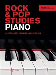 Rock & Pop Studies: Piano: 88 Progressive Studies and Exercises cena un informācija | Mākslas grāmatas | 220.lv