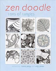 Zen Doodle: Tons of Tangles cena un informācija | Mākslas grāmatas | 220.lv