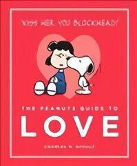 Peanuts Guide to Love: Peanuts Guide to Life Main цена и информация | Книги об искусстве | 220.lv