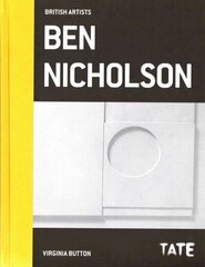 Tate British Artists: Ben Nicholson цена и информация | Книги об искусстве | 220.lv
