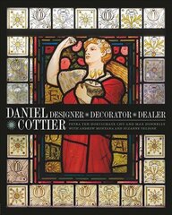 Daniel Cottier: Designer, Decorator, Dealer цена и информация | Книги об искусстве | 220.lv
