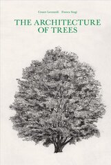 Architecture of Trees цена и информация | Книги об искусстве | 220.lv