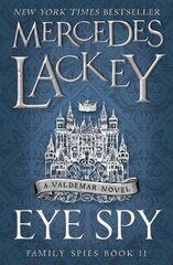Eye Spy (Family Spies #2) цена и информация | Фантастика, фэнтези | 220.lv