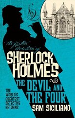 Further Adventures of Sherlock Holmes - The Devil and the Four cena un informācija | Fantāzija, fantastikas grāmatas | 220.lv