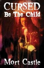 Cursed Be the Child цена и информация | Фантастика, фэнтези | 220.lv
