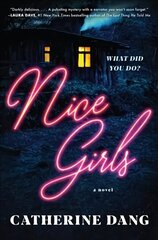 Nice Girls: A Novel cena un informācija | Fantāzija, fantastikas grāmatas | 220.lv