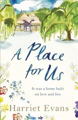 Place for Us: An unputdownable tale of families and keeping secrets by the SUNDAY TIMES bestseller цена и информация | Фантастика, фэнтези | 220.lv