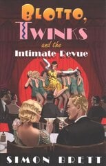 Blotto, Twinks and the Intimate Revue cena un informācija | Fantāzija, fantastikas grāmatas | 220.lv