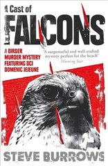 Cast of Falcons: A Birder Murder Mystery New edition UK & US цена и информация | Фантастика, фэнтези | 220.lv