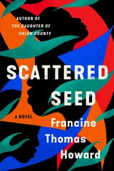 Scattered Seed: A Novel цена и информация | Фантастика, фэнтези | 220.lv