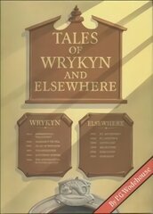 Tales of Wrykyn And Elsewhere cena un informācija | Fantāzija, fantastikas grāmatas | 220.lv