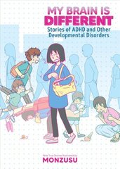 My Brain is Different: Stories of ADHD and Other Developmental Disorders cena un informācija | Fantāzija, fantastikas grāmatas | 220.lv