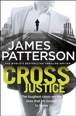 Cross Justice: (Alex Cross 23) cena un informācija | Fantāzija, fantastikas grāmatas | 220.lv