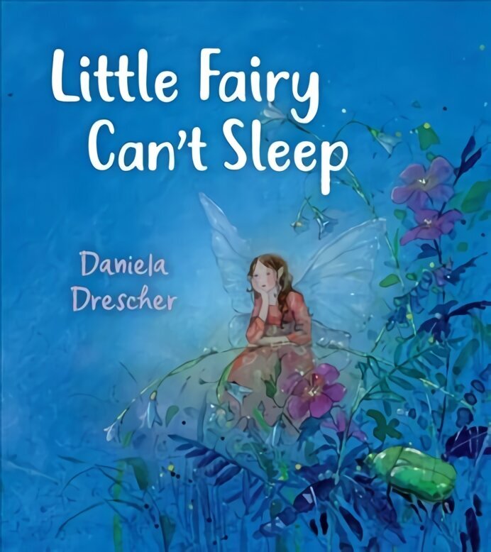 Little Fairy Can't Sleep 2nd Revised edition cena un informācija | Grāmatas mazuļiem | 220.lv