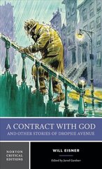 Contract with God and Other Stories of Dropsie Avenue: A Norton Critical Edition цена и информация | Фантастика, фэнтези | 220.lv