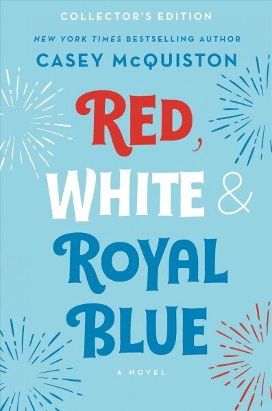 Red, White & Royal Blue: Collector's Edition cena un informācija | Fantāzija, fantastikas grāmatas | 220.lv