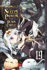 Sleepy Princess in the Demon Castle, Vol. 19: Volume 19 цена и информация | Фантастика, фэнтези | 220.lv