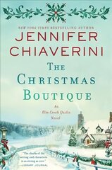 Christmas Boutique: An Elm Creek Quilts Novel cena un informācija | Fantāzija, fantastikas grāmatas | 220.lv