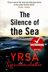 Silence of the Sea: Thora Gudmundsdottir Book 6 цена и информация | Фантастика, фэнтези | 220.lv